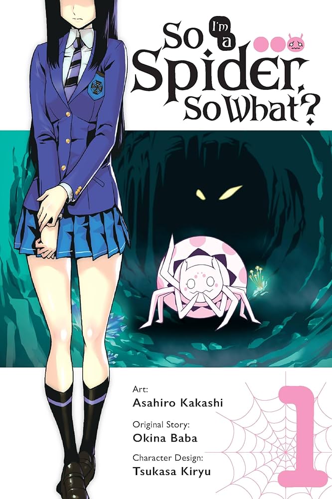 So I'm A Spider, So What Vol 1