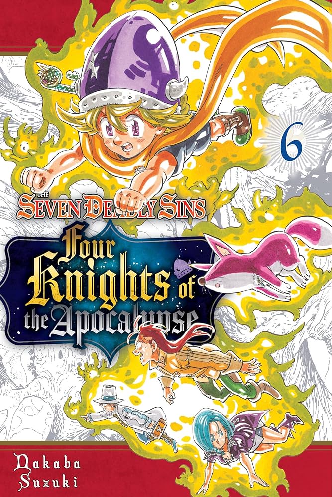 Seven Deadly Sins Four Knights of The Apocalypse Vol 6