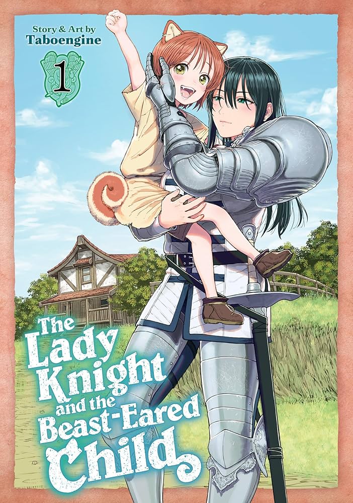 The Lady Knight and the Beast-Eared Child Vol 1